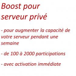 Boost pour serveur privé